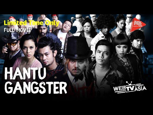 [FULL MOVIE] 鬼佬大哥大Hantu Gangster | WebTVAsia x #MAGGISahMalaysia Movie Marathon #SuperStreamMY