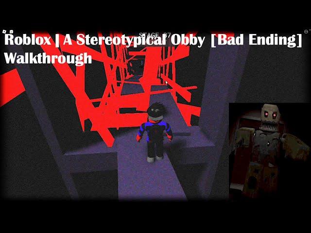 Roblox | A Stereotypical Obby [Bad Ending] Walkthrough