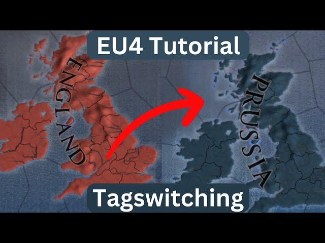 A Comprehensive Tag Switching guide - EU4 1.36