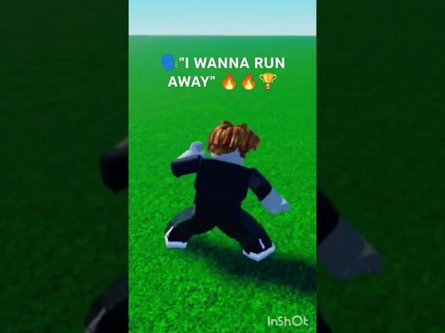 I wanna run away 