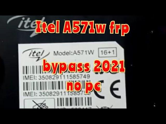 Itel A571w frp bypass no pc by dany-sonic 2022. Android 10