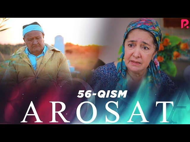 Arosat (yoxud Uzilmagan gul) (o'zbek serial) | Аросат (ёхуд Узилмаган гул) (узбек сериал) 56-qism