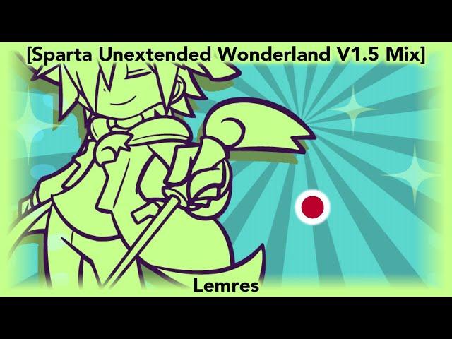 (Japanese, No Visuals) [Sparta Unextended Wonderland V1.5 Mix] Lemres