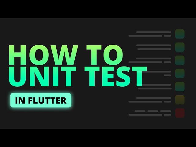 How to Unit Test your Business Logic in Flutter