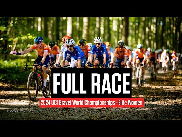 FULL RACE: 2024 UCI Gravel World Championships Elite Women