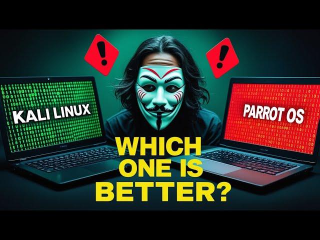 Kali Linux vs Parrot OS: Which OS is Better For Hackers?