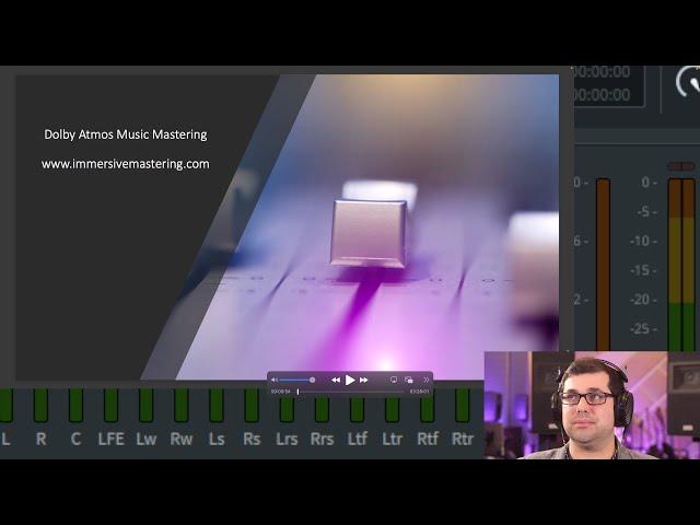 Mastering Dolby Atmos Music with Justin Gray - Approaches To Immersive Object-Based Mastering