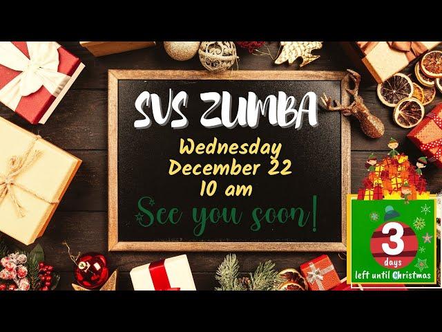 SVS Zumba 12/22 - Christmas edition