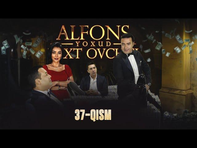 Alfons yoxud Baxt ovchisi 37-qism