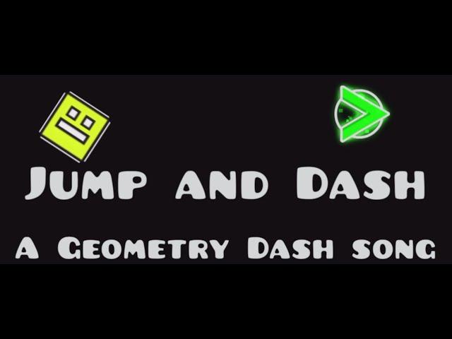 Jump And Dash (A Geometry Dash Song) (OFFICIAL AUDIO & LEVEL)