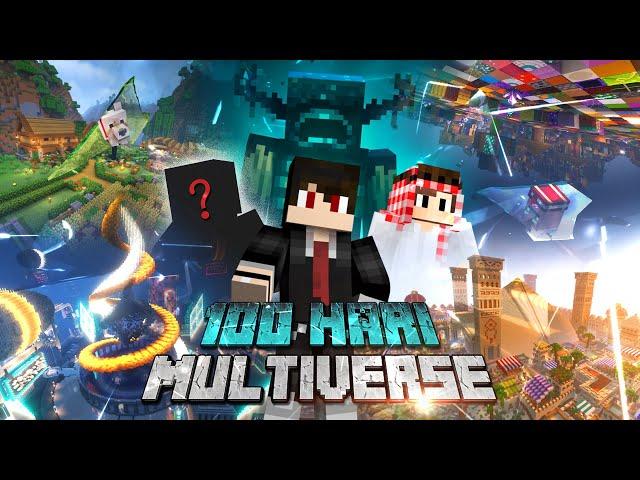 100 Hari Di Minecraft Multiverse