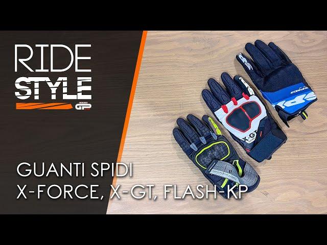 Guanti Spidi X-Force, X-GT e Flash-KP | RideStyle