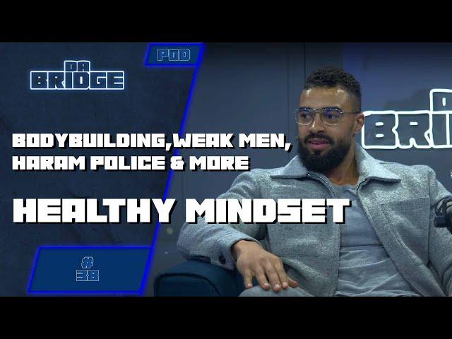 Healthy Mindset on Weak Men, Modern Women, Marriage, Divorce & More | #38