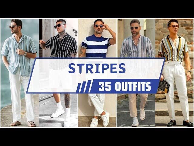 35 Ways To Style Stripes for Summer 2024 | Men's Fashion