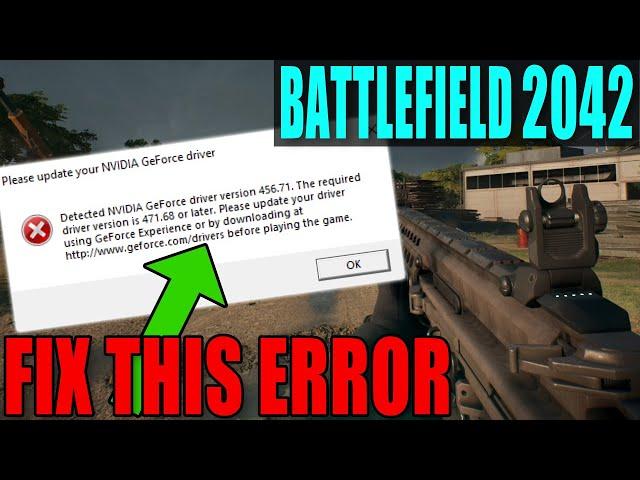 FIX Battlefield 2042 Update Your NVIDIA GeForce Driver Error On PC