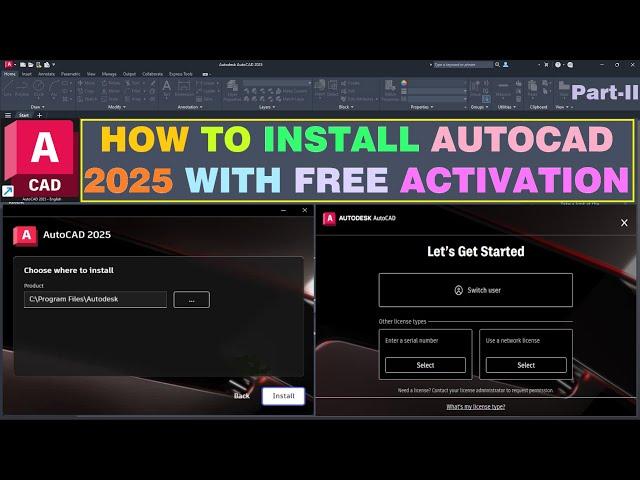 Install AutoCAD 2025 | Free Activation