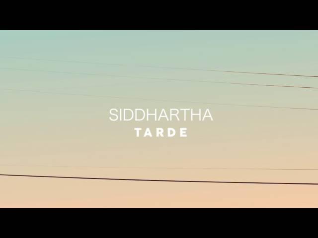 Siddhartha - Tarde (Letra)