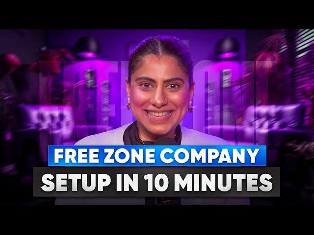 Dubai Free Zone Company Setup in 10 Minutes (Full Guide) | Company Setup in Dubai