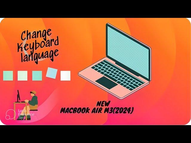 How to Add/Change/Switch keyboard language on MacBook Air M3 (2024)