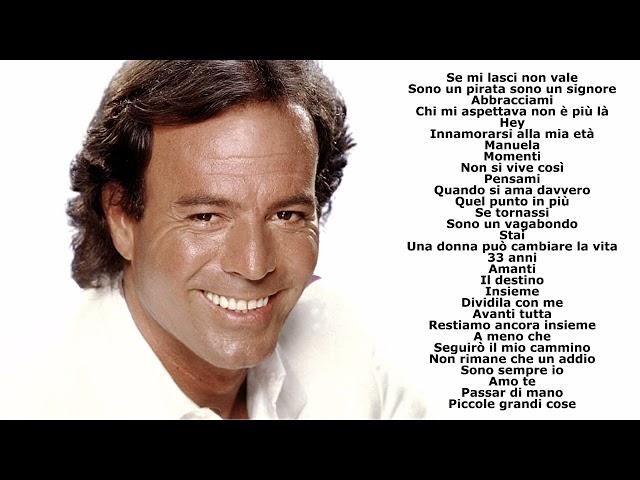 Le più belle canzoni di Julio Iglesias