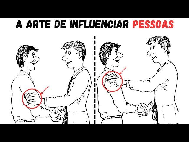 COMO FAZER AMIGOS E INFLUENCIAR PESSOAS -Resumo Completo//Dale Carnegie