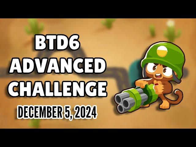 BTD6 Advanced Challenge: Frat Sabotage/for Dabloon (December 5, 2024)