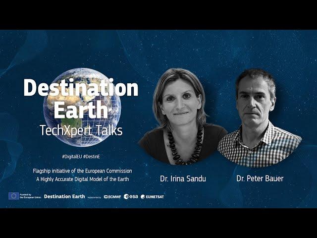 #DigitalEU TechXpert Talks: Destination Earth - the digital twin of our planet