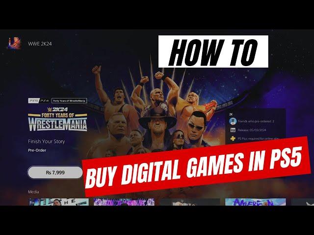 How to buy Digital Games in PS5   for Beginners