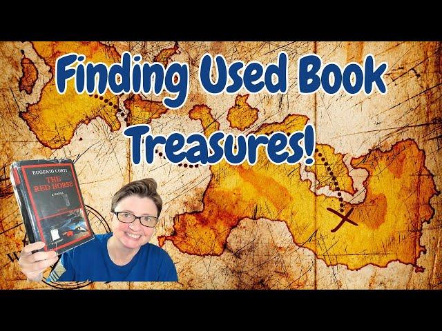 Finding Used Book Treasures!