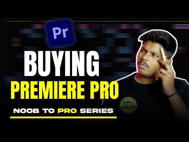 Adobe Premiere Pro Getting Started || Noob To Pro Series || EP-01