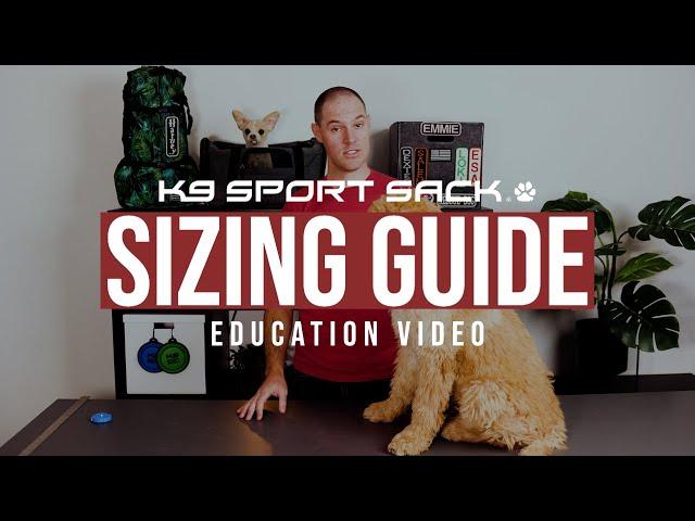 Backpack Carrier Sizing Guide - K9 Sport Sack