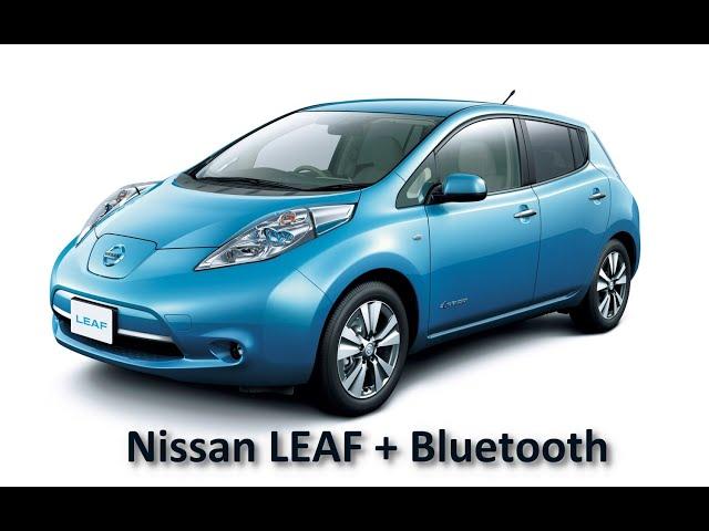 Как подключить телефон по Bluetooth к Nissan Leaf (AZE0)