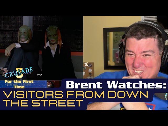 Brent Watches The Visitors from Down the Street - Crusade | Babylon 5 For the First Time | Reaction