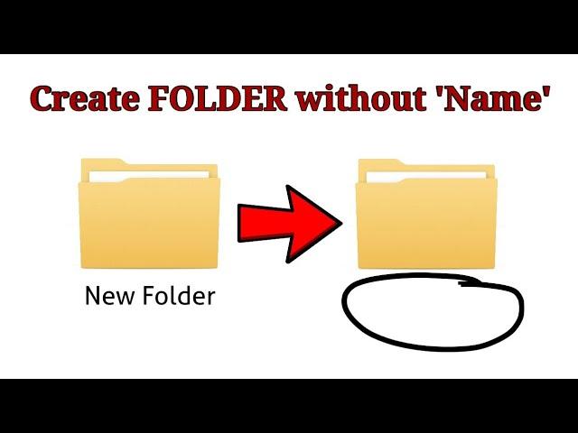 Create Folder without 'NAME' || Nameless Folder || Windows Vista, 7, 8, 8.1, 10