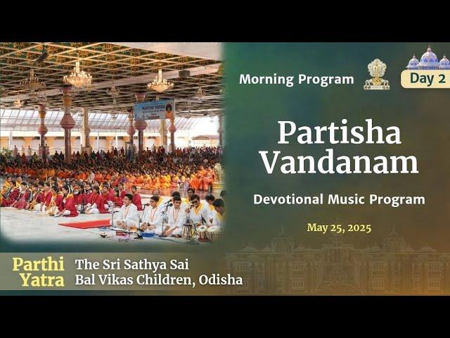 'Partisha Vandanam' - Devotional Music Program | May 25, 2025 | Morning