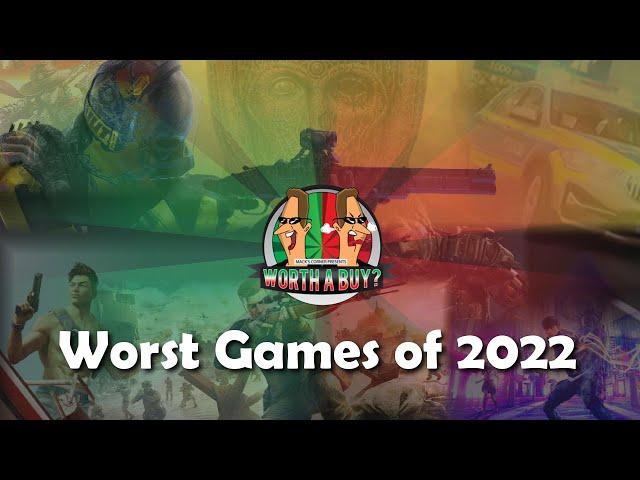 Worst Game of 2022 award - It's a long list.