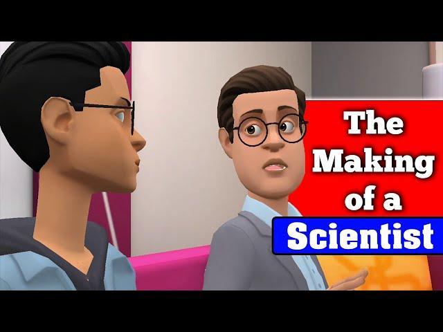 The Making of a Scientist Class 10 Animation in English | animated video