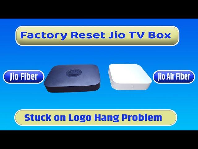 Jio Air Fiber TV Box Hang Problem  Solution |  Factory Reset JIo Air Fiber TV STB