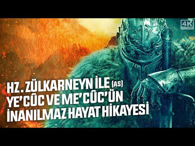 Hz. Zülkarneyn (as) İle Ye’cüc ve Me’cüc’ün İnanılmaz Hayat Hikayesi