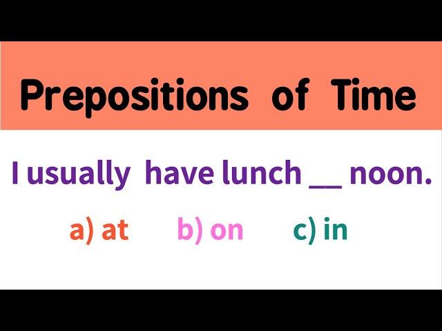 [Prepositions of Time] AT ON IN   I English Grammar