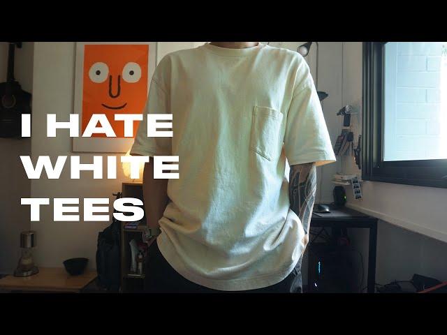 I  Hate White Tees