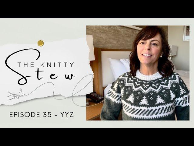 The Knitty Stew in YYZ - Episode 35 - Gift Ideas - A Visit to The Knitting Loft - I got a Tattoo!