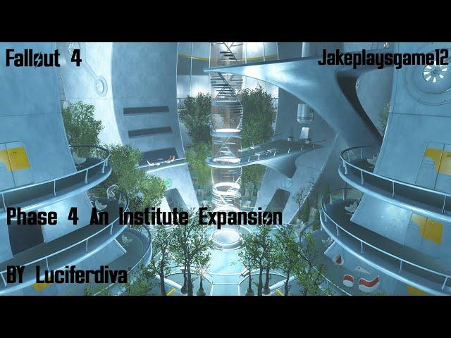 Phase 4 An Institute Expansion - Fallout 4 mods