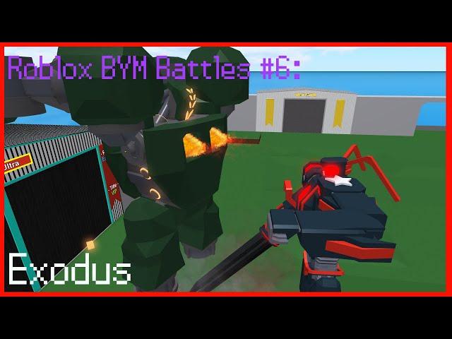 Roblox BYM Battles #6: Exodus