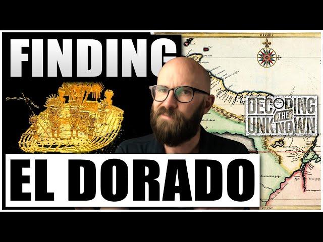 The Hunt for El Dorado: Unveiling the Lost City