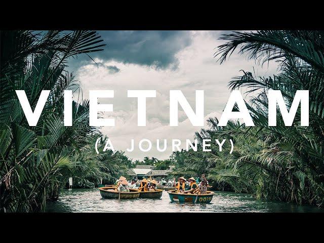 JOURNEY TO VIETNAM | A Cinematic Travel Video