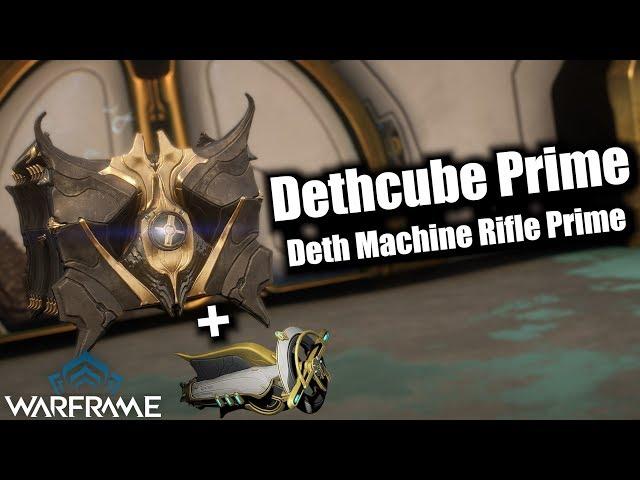 Warframe | Dethcube Prime (1 Forma) & Deth Machine Rifle Prime (6 Forma) Build