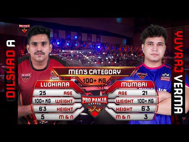 Yuvraj Verma vs Dilshad MA | Mumbai Muscle vs Ludhiana Lions | Full Match | 2023