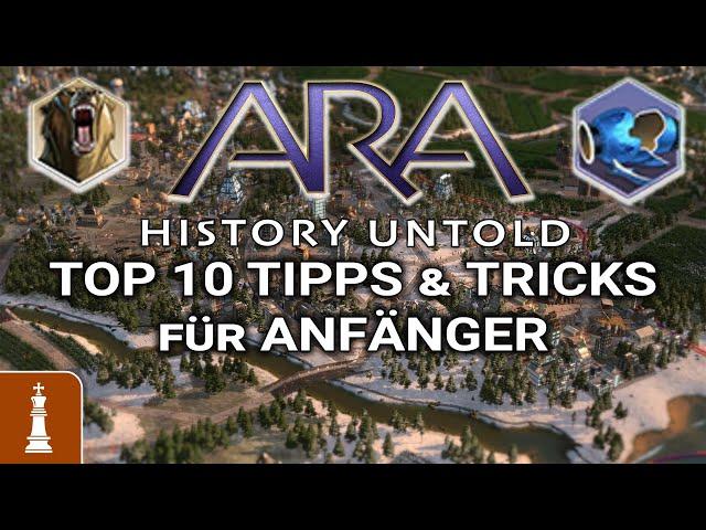 TOP 10 Tipps und Tricks für Anfänger in Ara: History Untold | deutsch gameplay