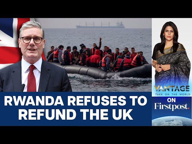 Rwanda says it won't Refund the UK over Scrapped Migration Deal | Vantage with Palki Sharma